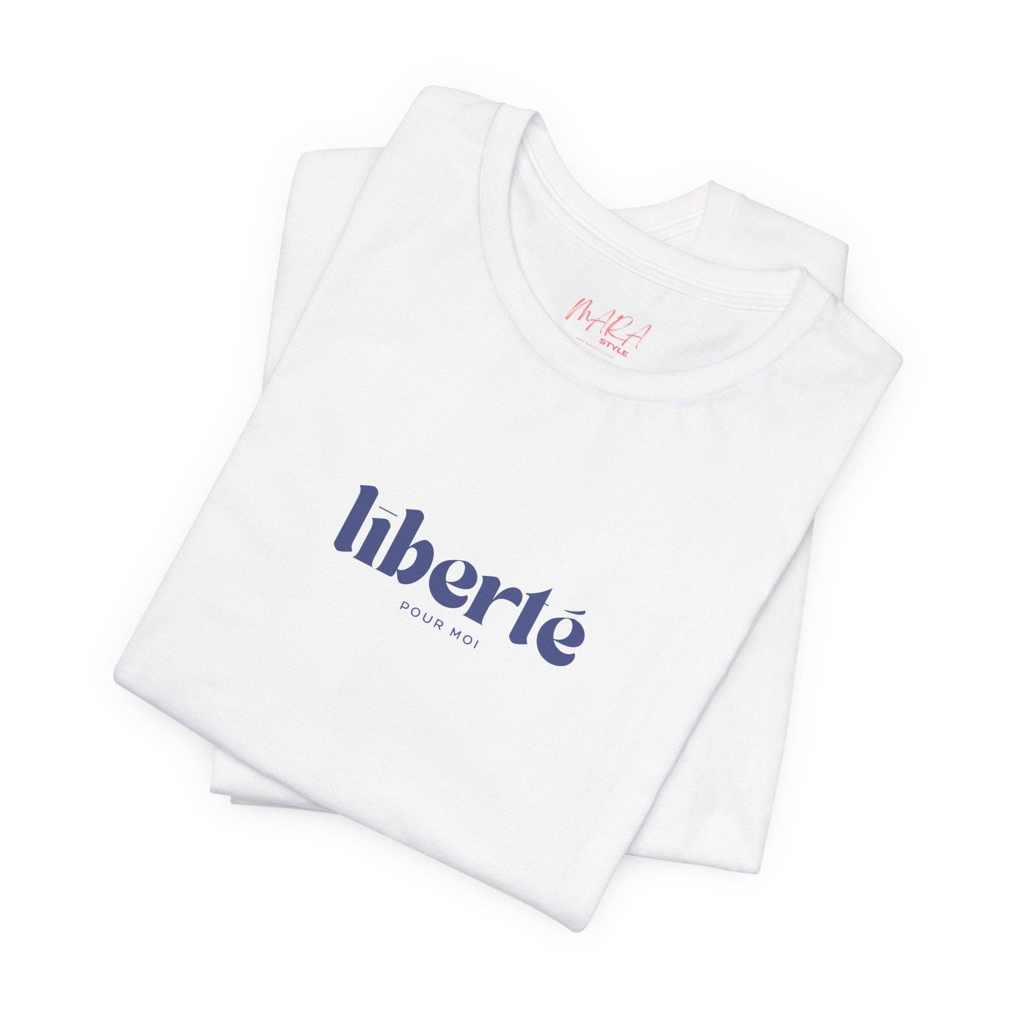MARA Style - Wholesale T-Shirt (Graphic) - Unisex - Liberté pour moi Unisex Tee, French Preppy6