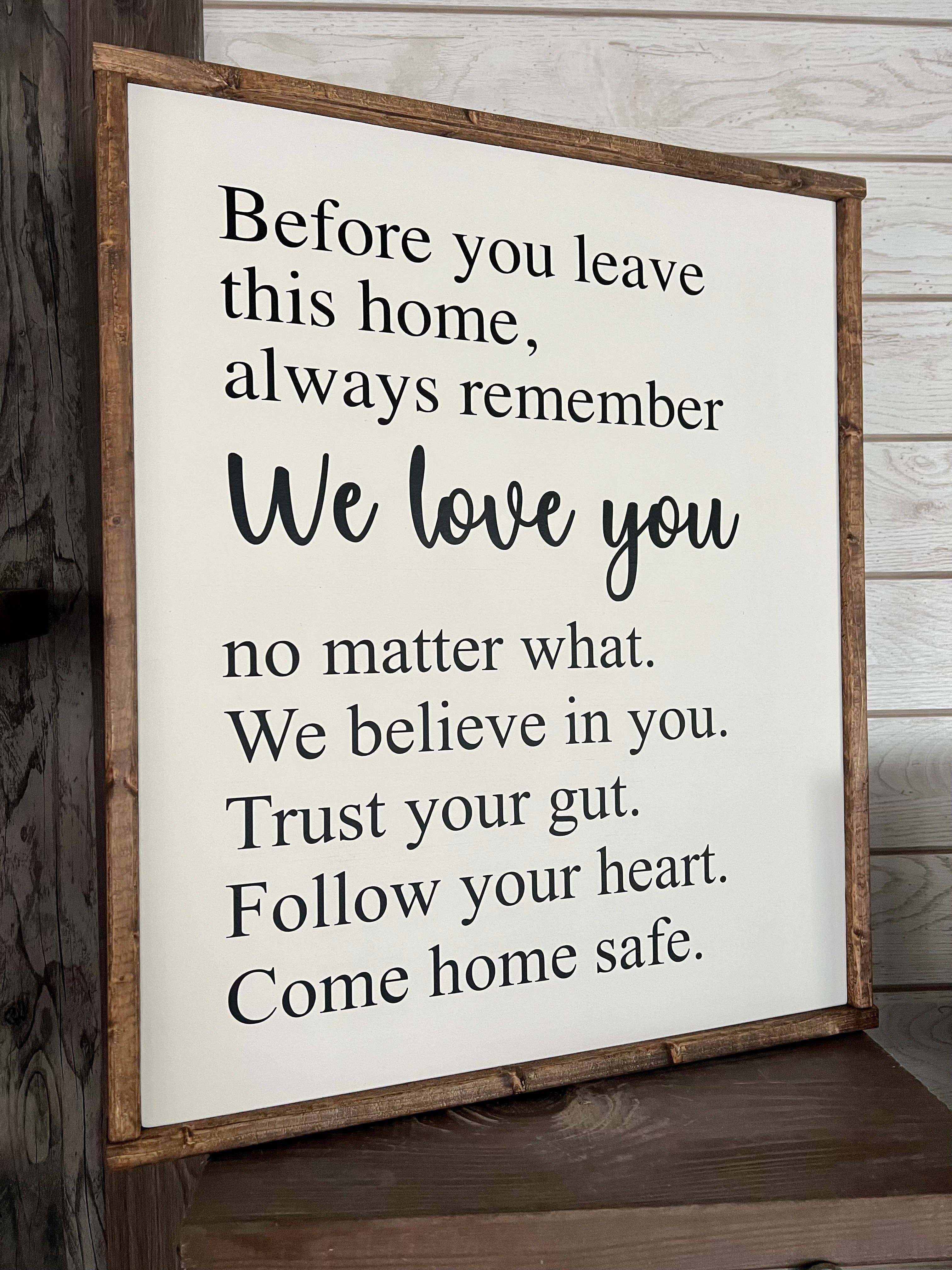 The Blonde Barn - Wholesale Sign - Always Remember I Love You - Wooden Home Sign0
