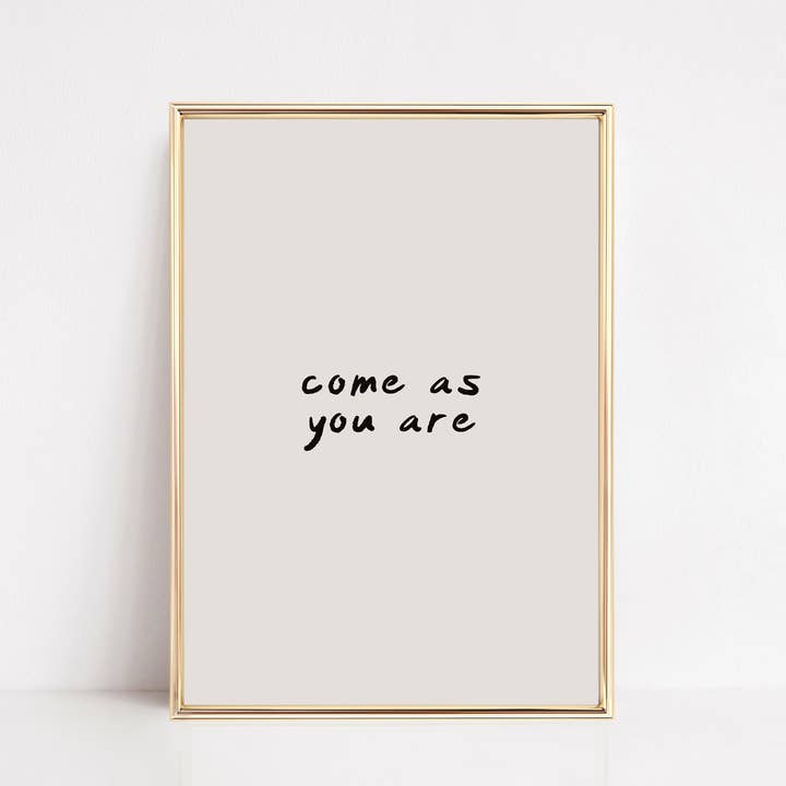 Come As You Are Wall Art Print for wholesale by KIKIANDNIM