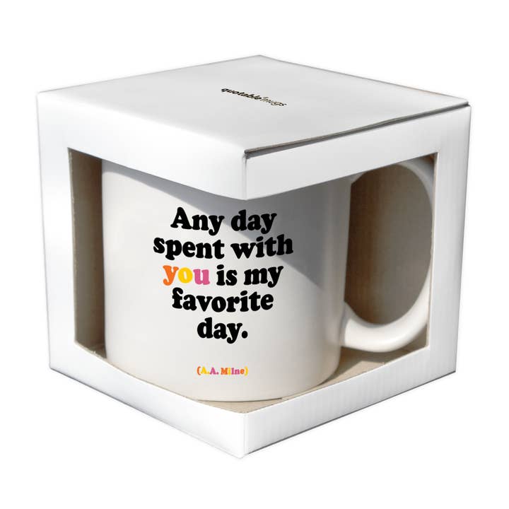 Quotable - Wholesale Coffee Mug - Mugs - GD358 - Any Day Spent With You (A. A. Milne)