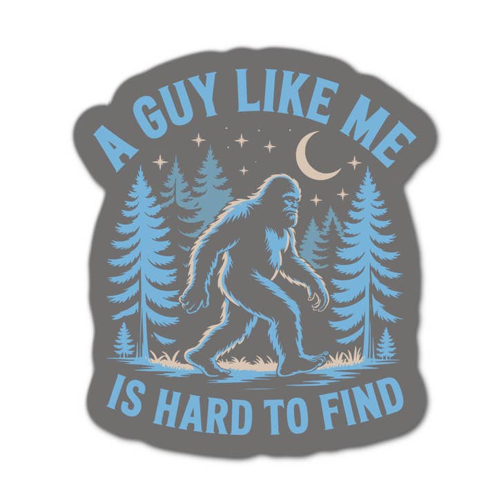 A Guy Like Me is Hard to Find (gray) Sticker for wholesale by Stick-It Expressions