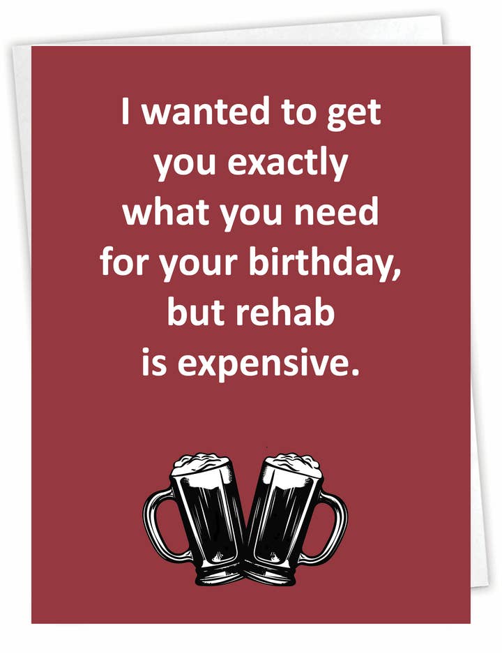 Witty Birthday Card | Funny Birthday Cards | Rehab for wholesale by Blue Spark Card Co