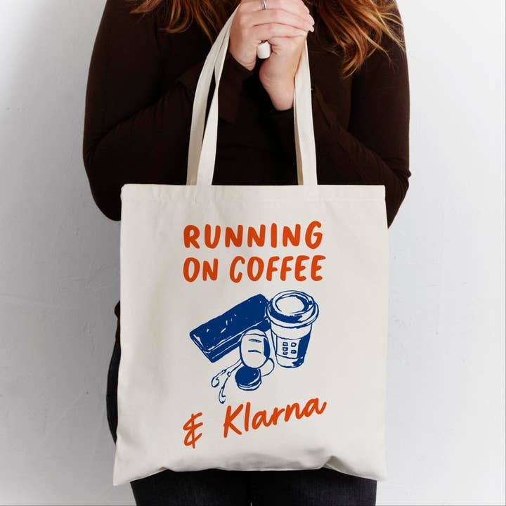 Of Life & Lemons - Wholesale Tote Bag - Women's - 'Running On Coffee & Klarna' Funny Tote Bag4