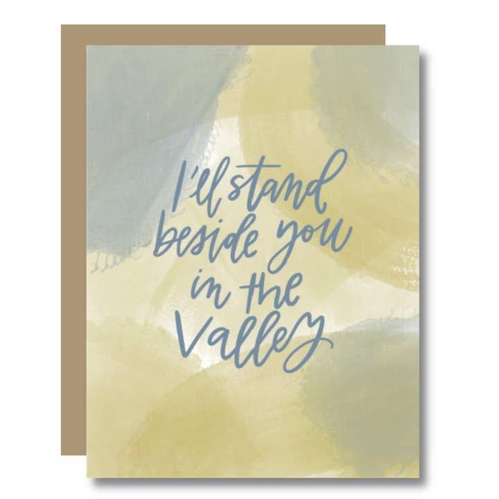 Prairie Letter Shop – wholesale Sympathy card – In the Valley Card - Bereavement Encouragement Sympathy