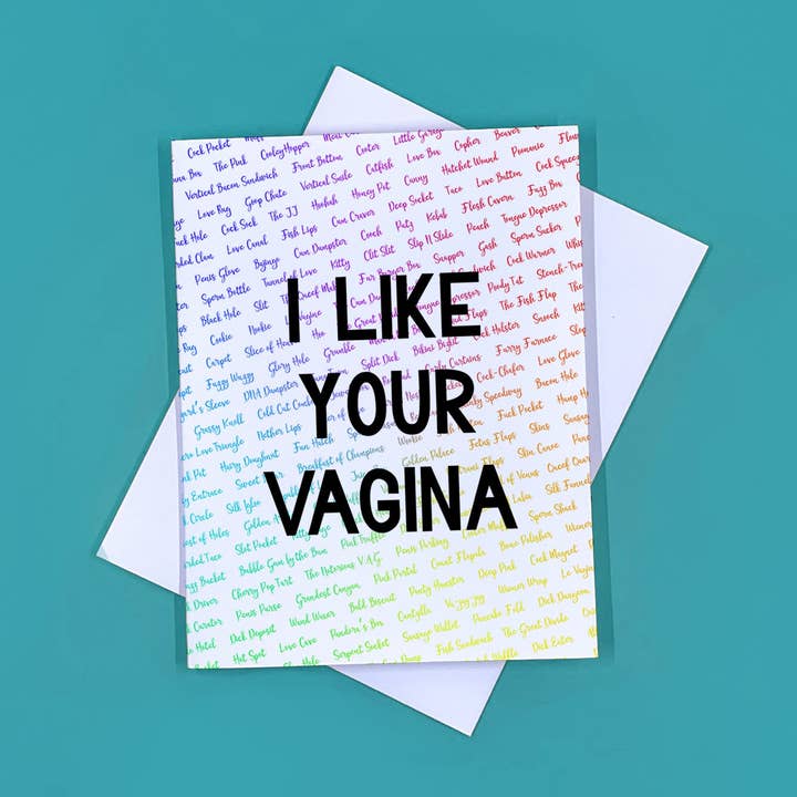 I Like Your Vagina Card for wholesale by The Feisty Rose