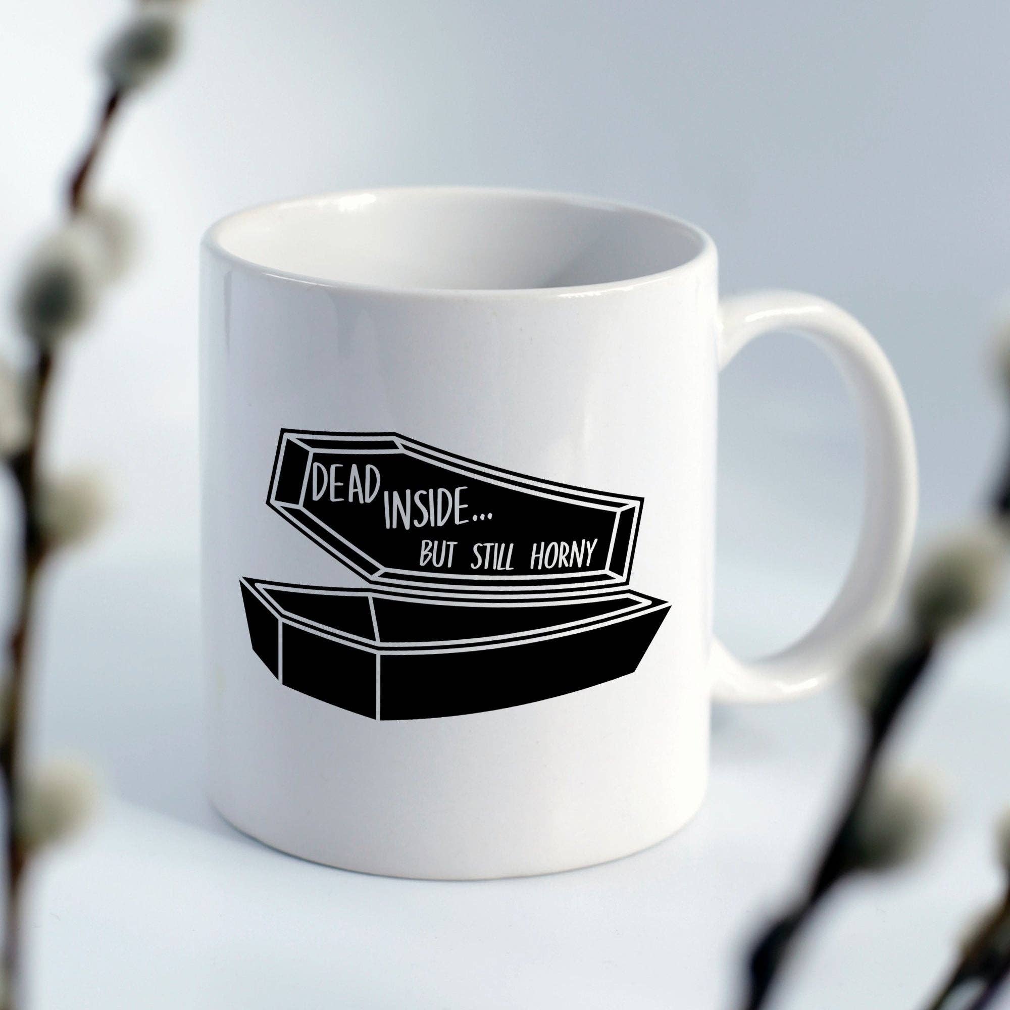 Sticker Bull - Venta al por mayor Taza - Taza de café Dead Inside But Still Horny de 11 onzas8