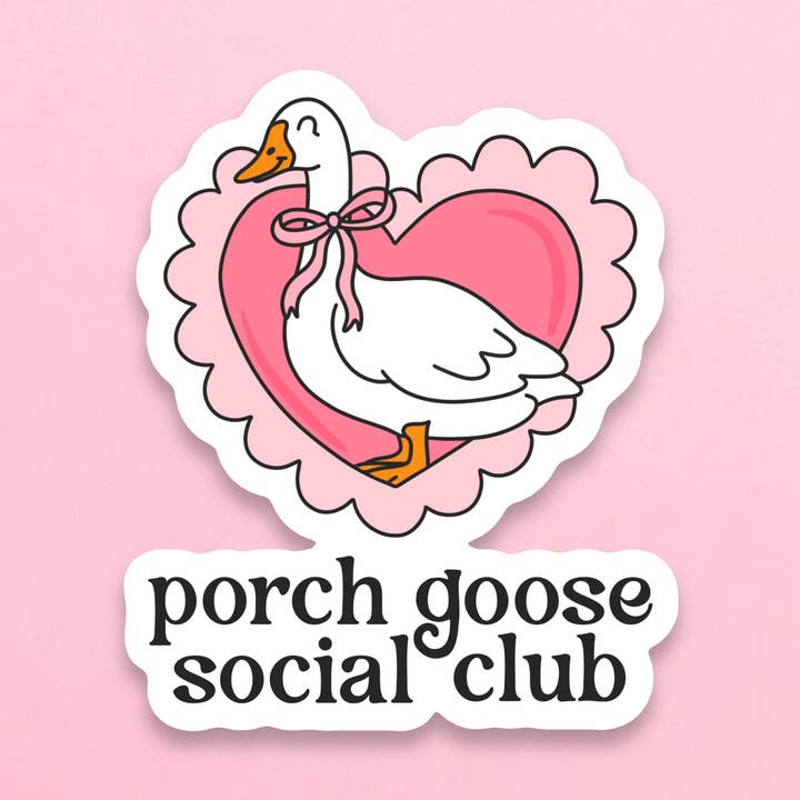 Adesivo alla moda resistente all'acqua del Porch Goose Social Club per la vendita all'ingrosso da parte di The Sunday Disco
