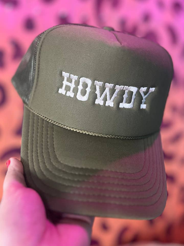 HOWDY Embroidered Olive Green Otto Foam Mesh Back Trucker Cap for wholesale by THE LATTIMORE CLAIM