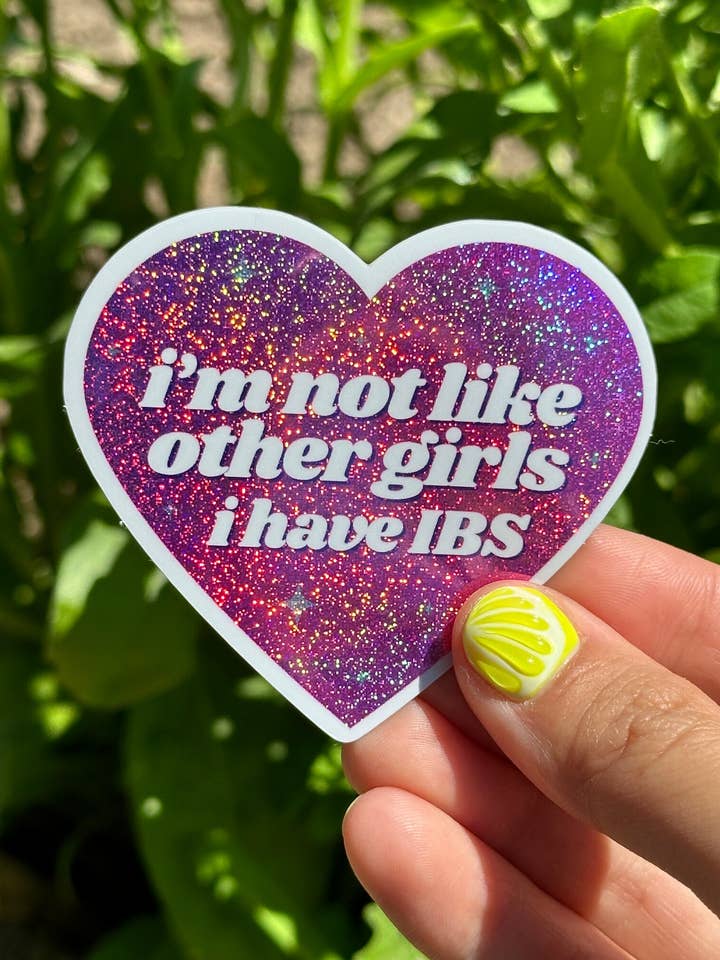 I'm Not Like Other Girls I Have IBS Glittery Pink Sticker for wholesale by ShlemonArt