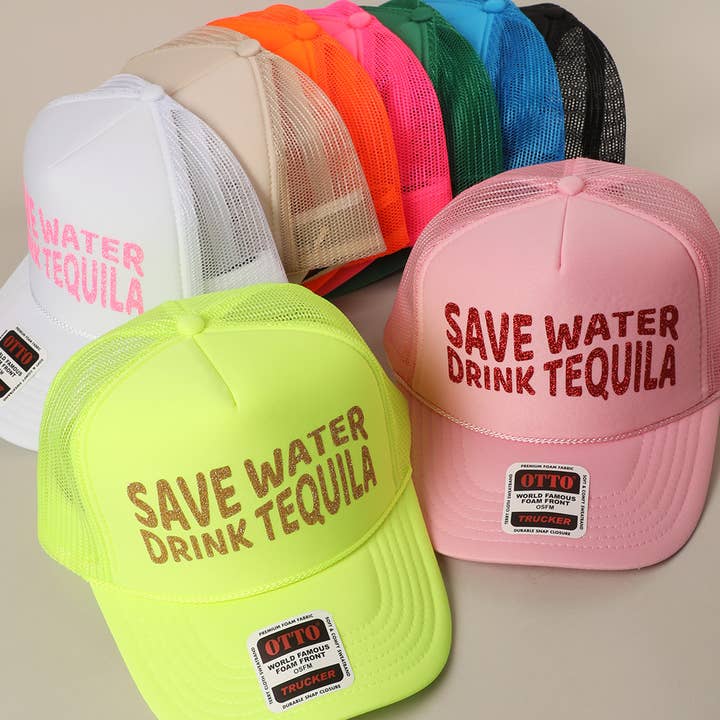 Fashion City - Wholesale Trucker Hat - Unisex - Save Water Drink Tequila Glitter Text Logo Mesh Back Cap30