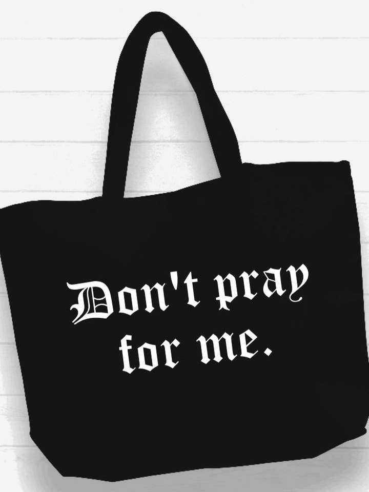 Bolsa de praia/Tote Saco XL - “don't reza por mim” por atacado de Witchwood Bags