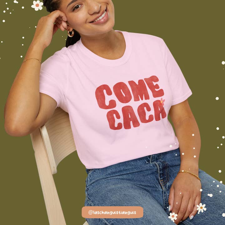 Las Changuis Tianguis - Wholesale Screen Printed T-Shirt - Women's - COME CACA Unisex T-Shirt2