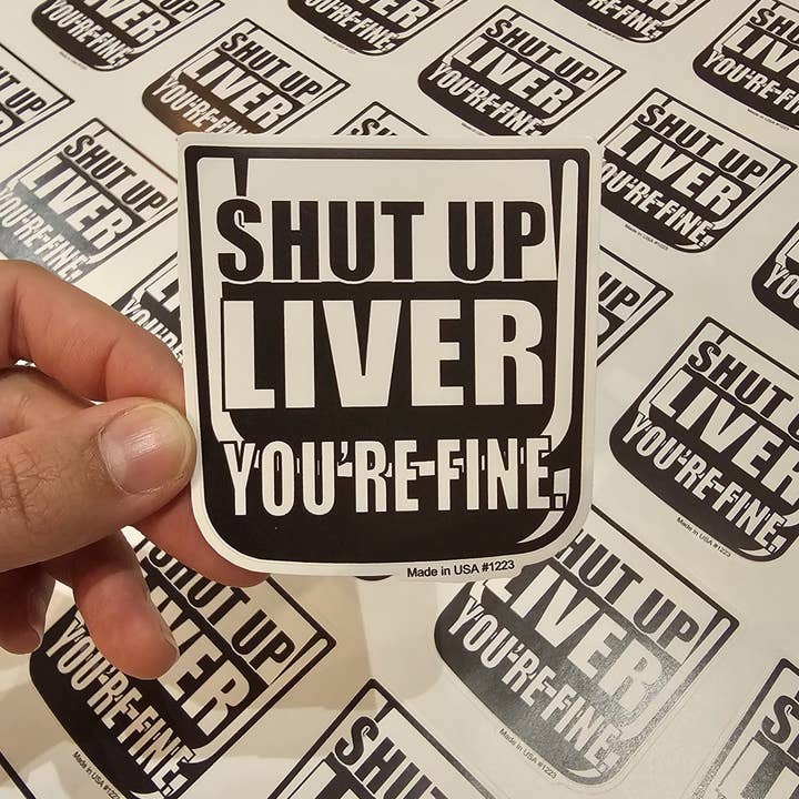 Big monkey - Wholesale Sticker - SHUT UP LIVER STICKER3