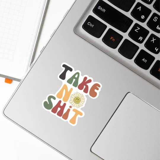 As Told By Ellie - Wholesale Sticker - Take No Shit Shit Sticker2