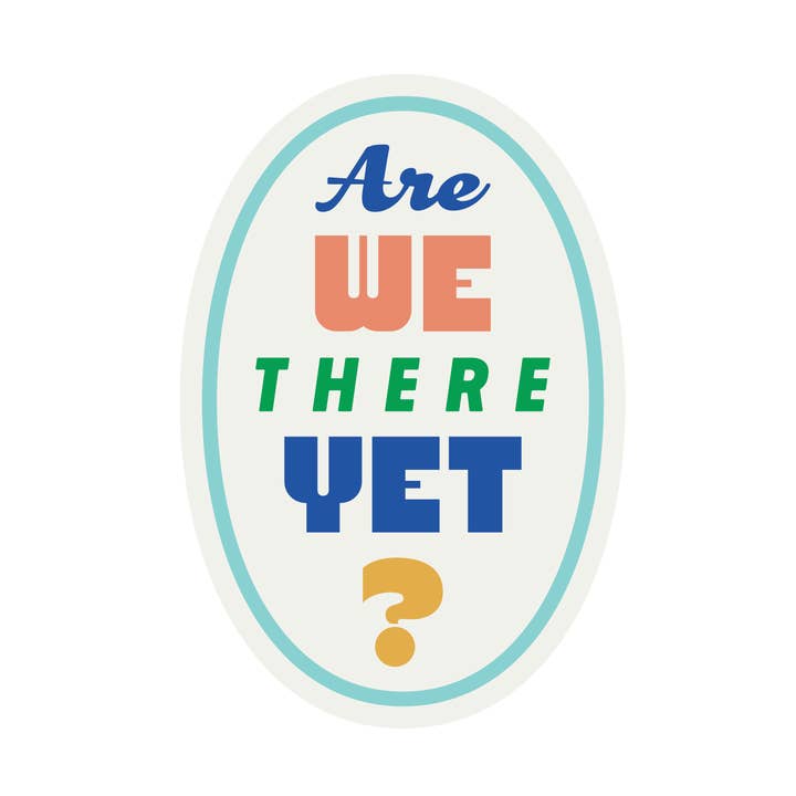 Heartlandia - Wholesale Sticker - „Zijn we er al?” Sticker0