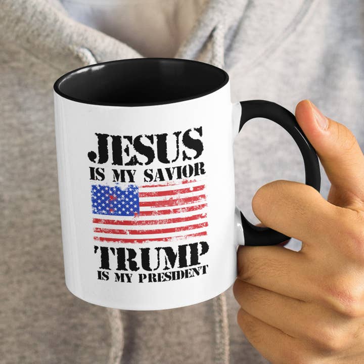 Jesus Is My Savior Trump Is My President Ceramic Coffee Cup for wholesale by God And Glory Gifts