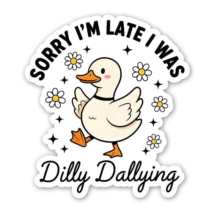 Sorry I'm Late Sticker for wholesale by Sticker Atlas