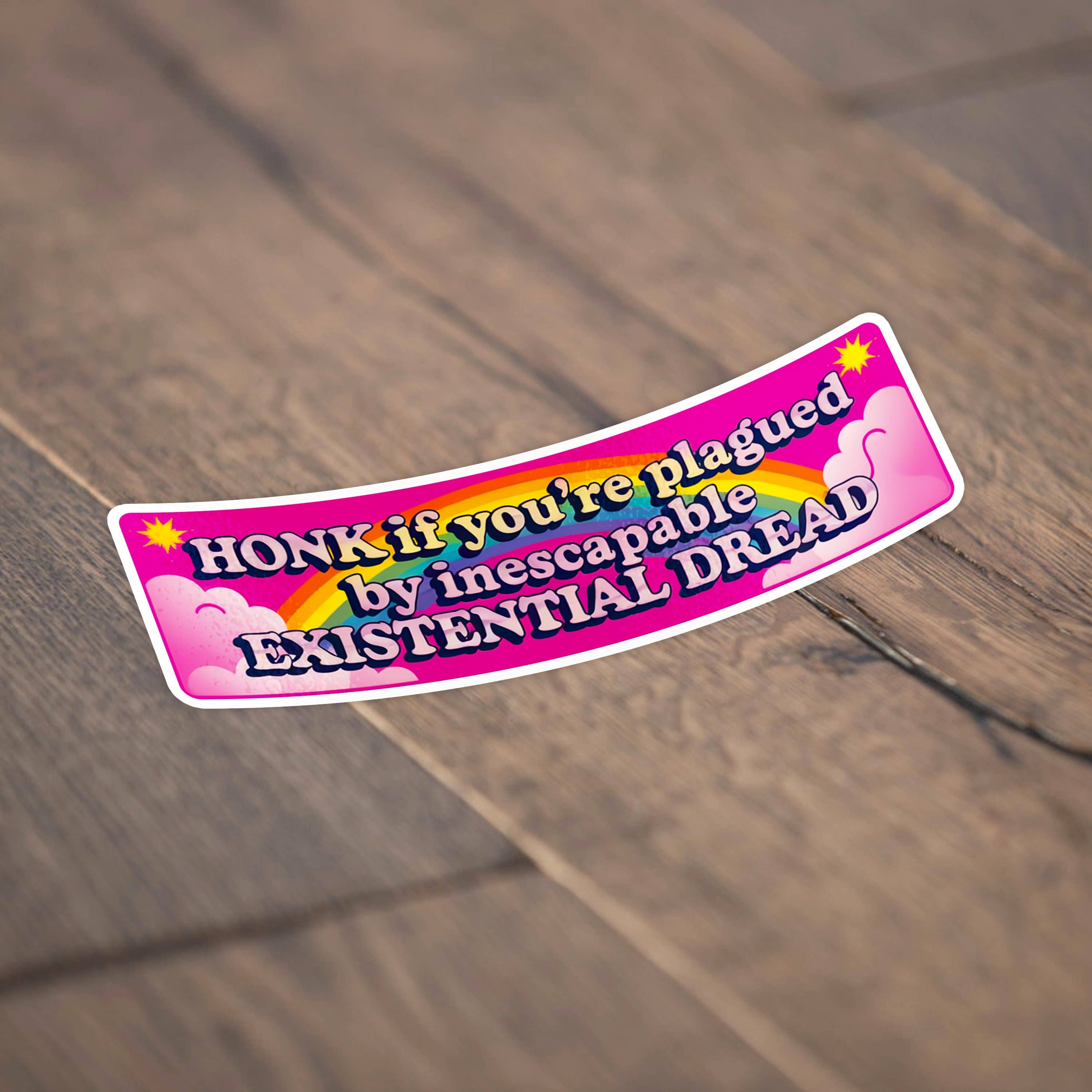 Sticker Bull - Venta al por mayor Pegatina - Si te atormenta un ineludible temor existencial adhesivo3