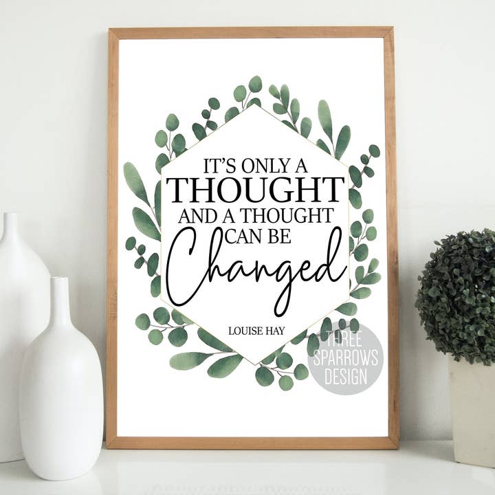 Es ist nur ein Gedanken| Zitat zum positiven Denken für den Großhandel von Three Sparrows Design