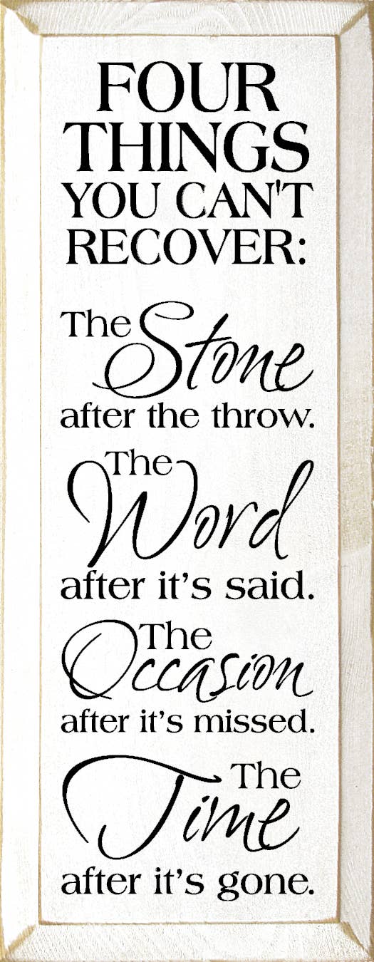 SAWDUST CITY – Großhandel Schilder – Vier Dinge, die Sie nicht wiederherstellen können, Holzschild2