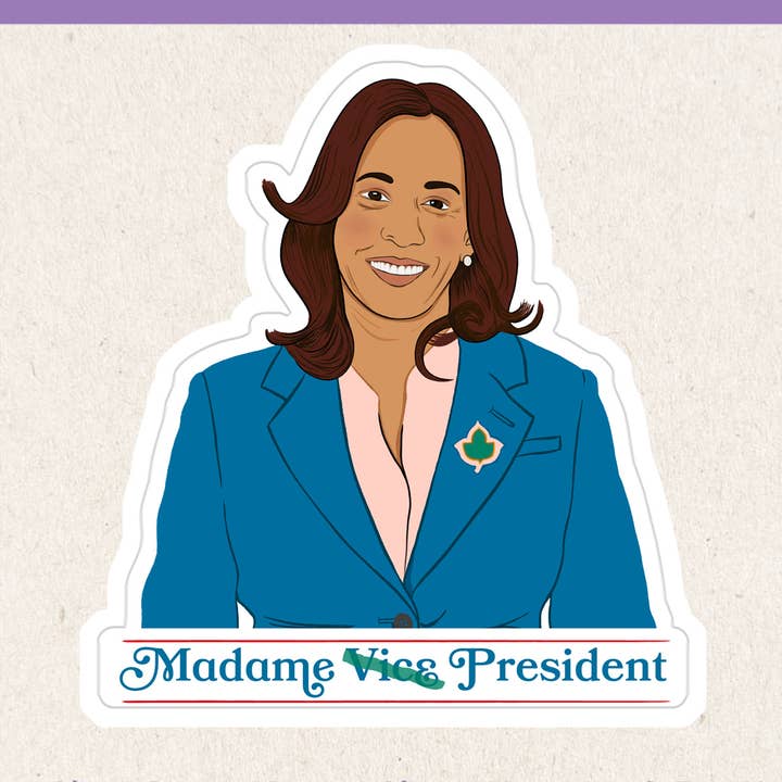 Autocollant Madame la Présidente Kamala Harris pour la vente par Goods Made by Digitrillnana