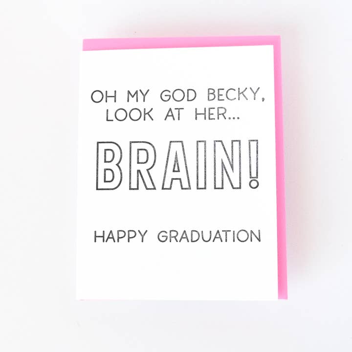 La Folie Press - Wholesale Graduation Card - Look at Her Brain Funny Happy Graduation Letterpress Card