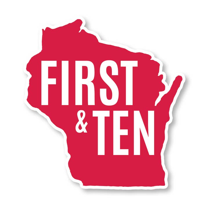 Wisconsin Badgers Waterproof Vinyl Sticker - First and Ten for wholesale by Juniper & Spruce