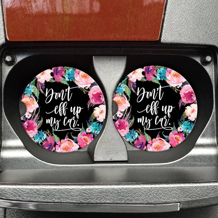 Don't Eff Up My Car Car Coasters for wholesale by Mugsby