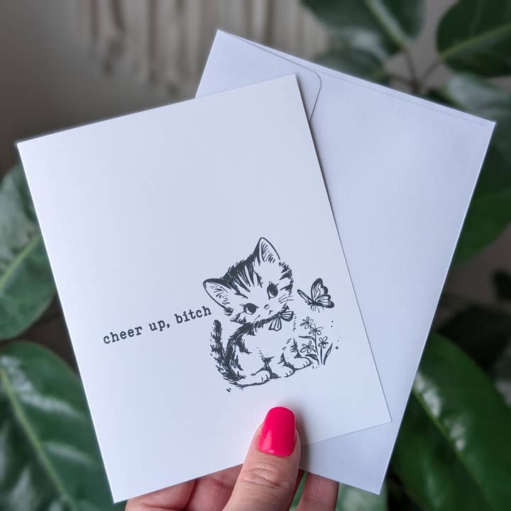 Cheer Up Bitch Card, Cute Cat Funny Encouragement Card for wholesale by Moonlit Creations