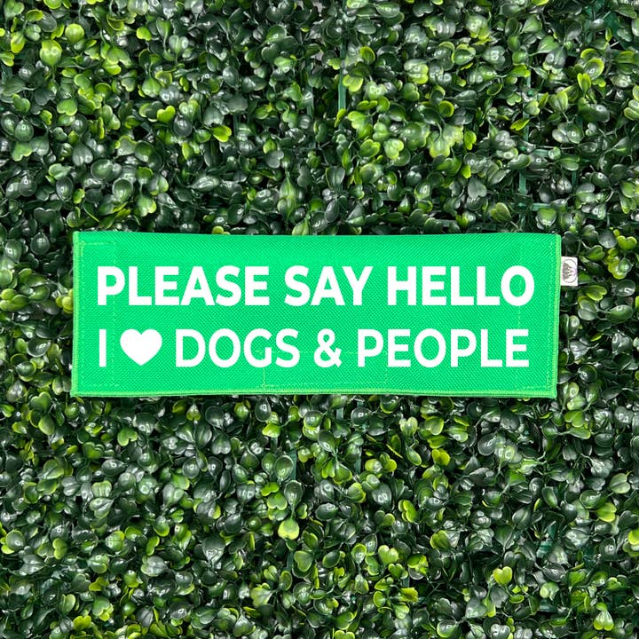 Please Say Hello - I Love Dogs & People for wholesale by Best Friend Supplies Co