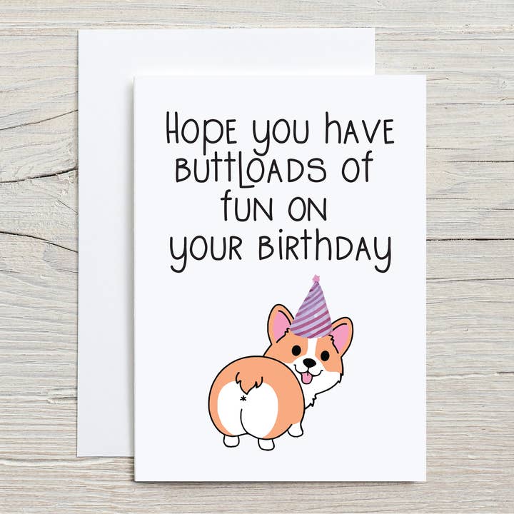 J'espère que tu t'amuseras comme un fou pour ton anniversaire, Corgi. pour la vente par The Daydreamer Designz
