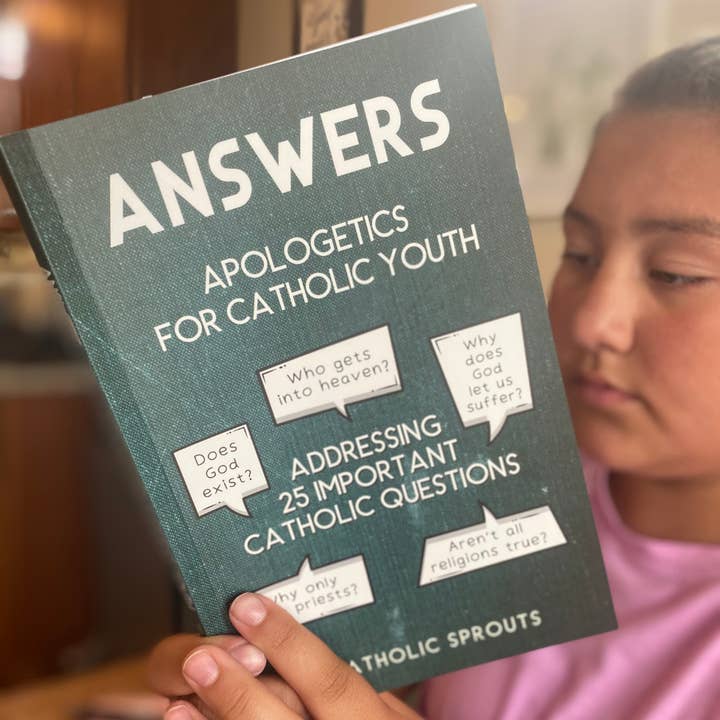 Catholic Sprouts LLC - Wholesale Religion Book - Answers: Apologetics for Catholic Youth1