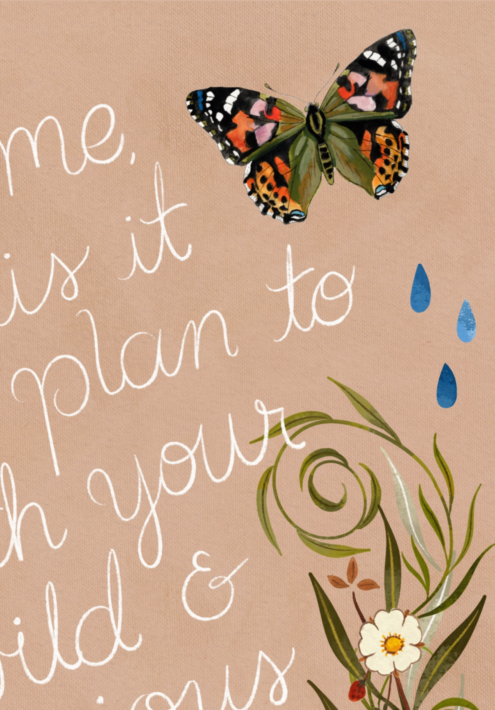 glad you're here co - Wholesale Art Print - Mary Oliver Quote Print — “One Wild & Precious Life” Nature Art Print, Hand‐Painted Gouache, Inspirational Poetry Wall Decor, Three Sizes6