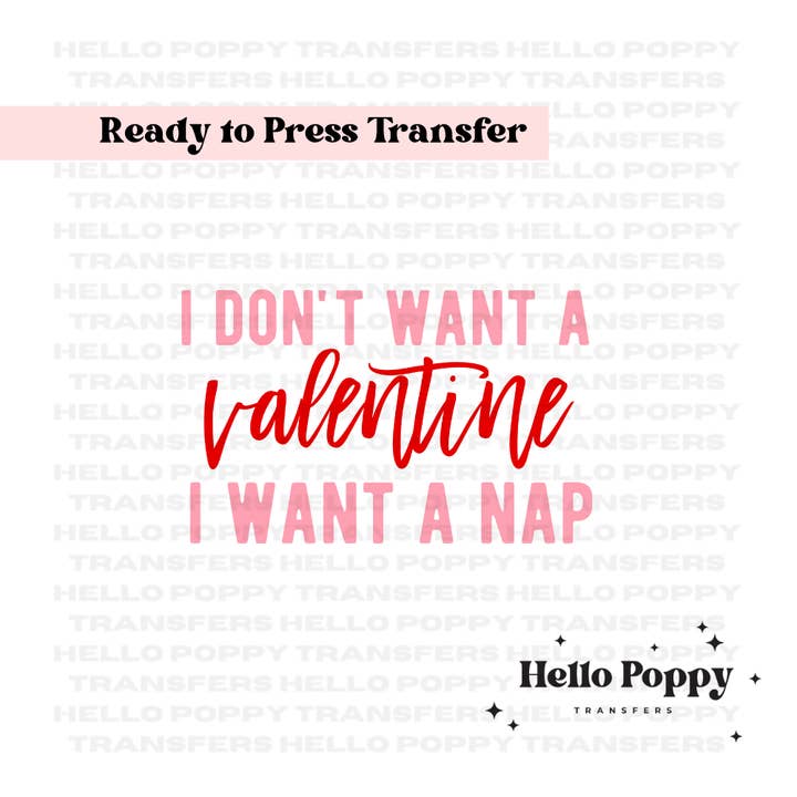 Não quero um Dia dos Namorados Quero uma Snap DTF Transfer por atacado de Hello Poppy Transfers