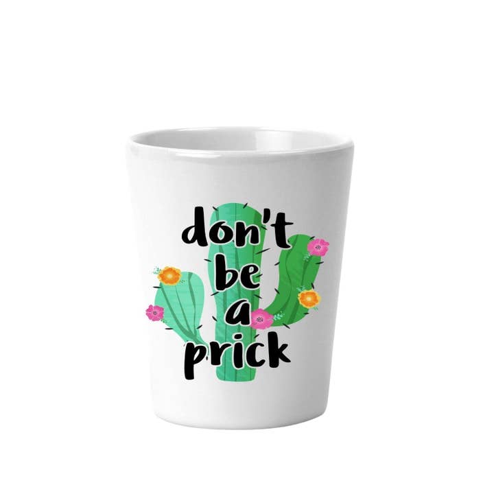 A&A Custom Crafts - Wholesale Shot Glass - Go Succ on a Cactus Shot Glass