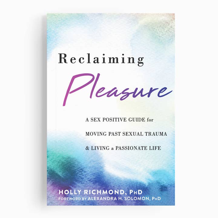 Reclaiming Pleasure for wholesale by New Harbinger Publications