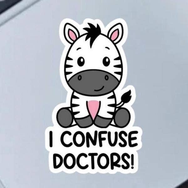 Ich verwirre Ärzte Chronische Krankheit / Schmerz 2,5" Vinyl-Aufkleber für den Großhandel von Fable and Flame Co.
