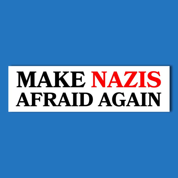 Autocollant anti-Trump, anti-MAGA, Faites à nouveau peur aux nazis pour la vente par Radical Buttons