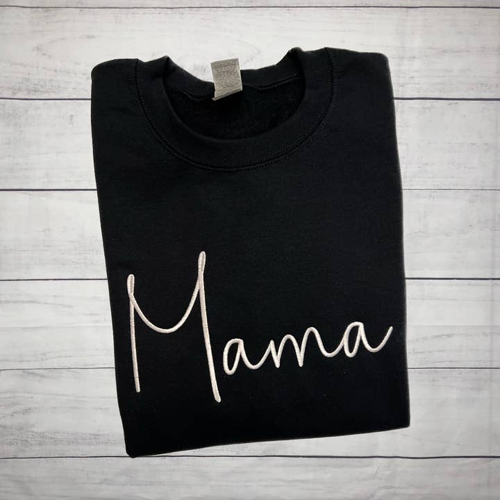 Mama Embroidered Sweatshirt for wholesale by Handmade Pieces Company LLC