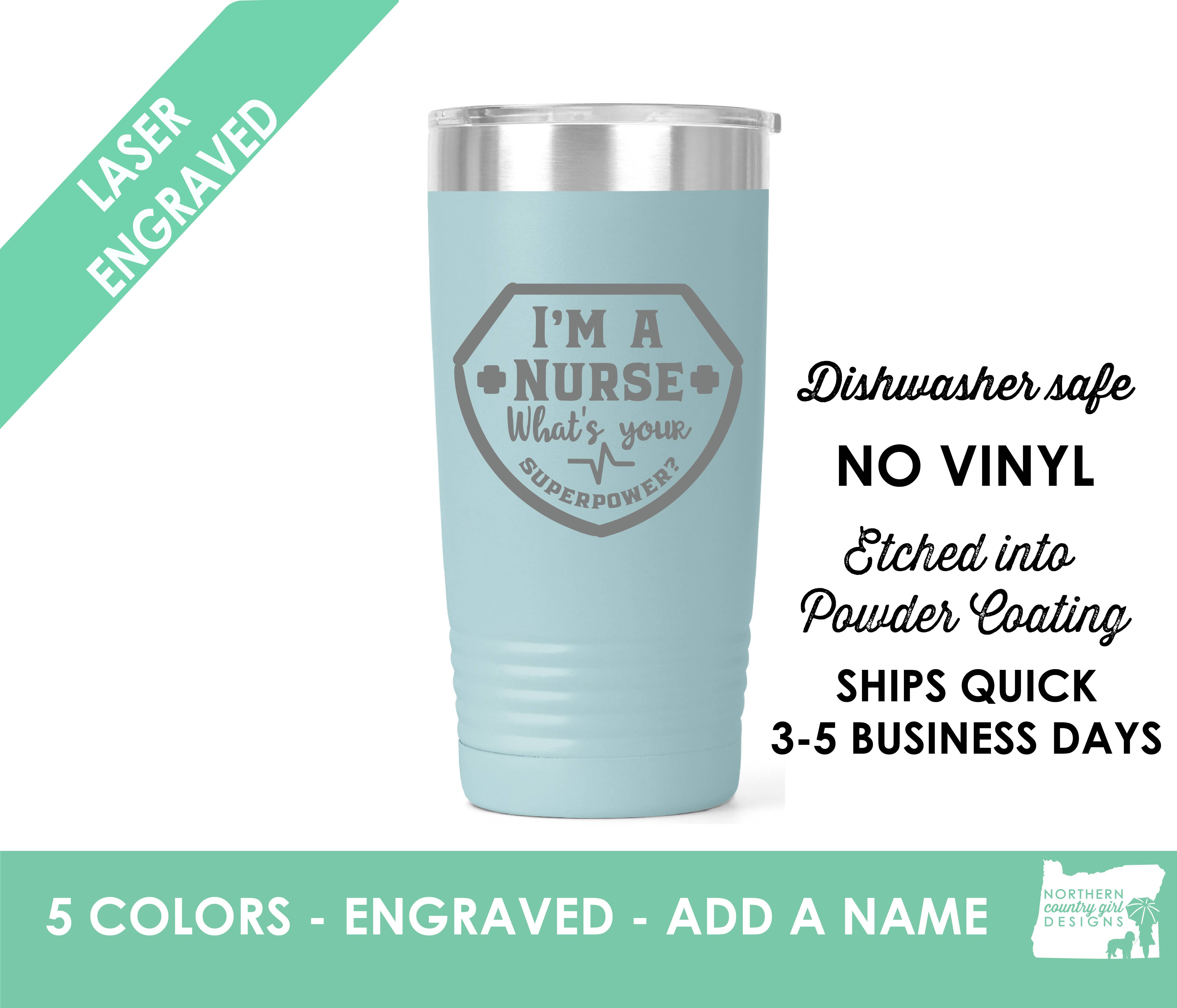 I'm a Nurse, What's Your SuperPower? Light Blue 18 oz. Coffee