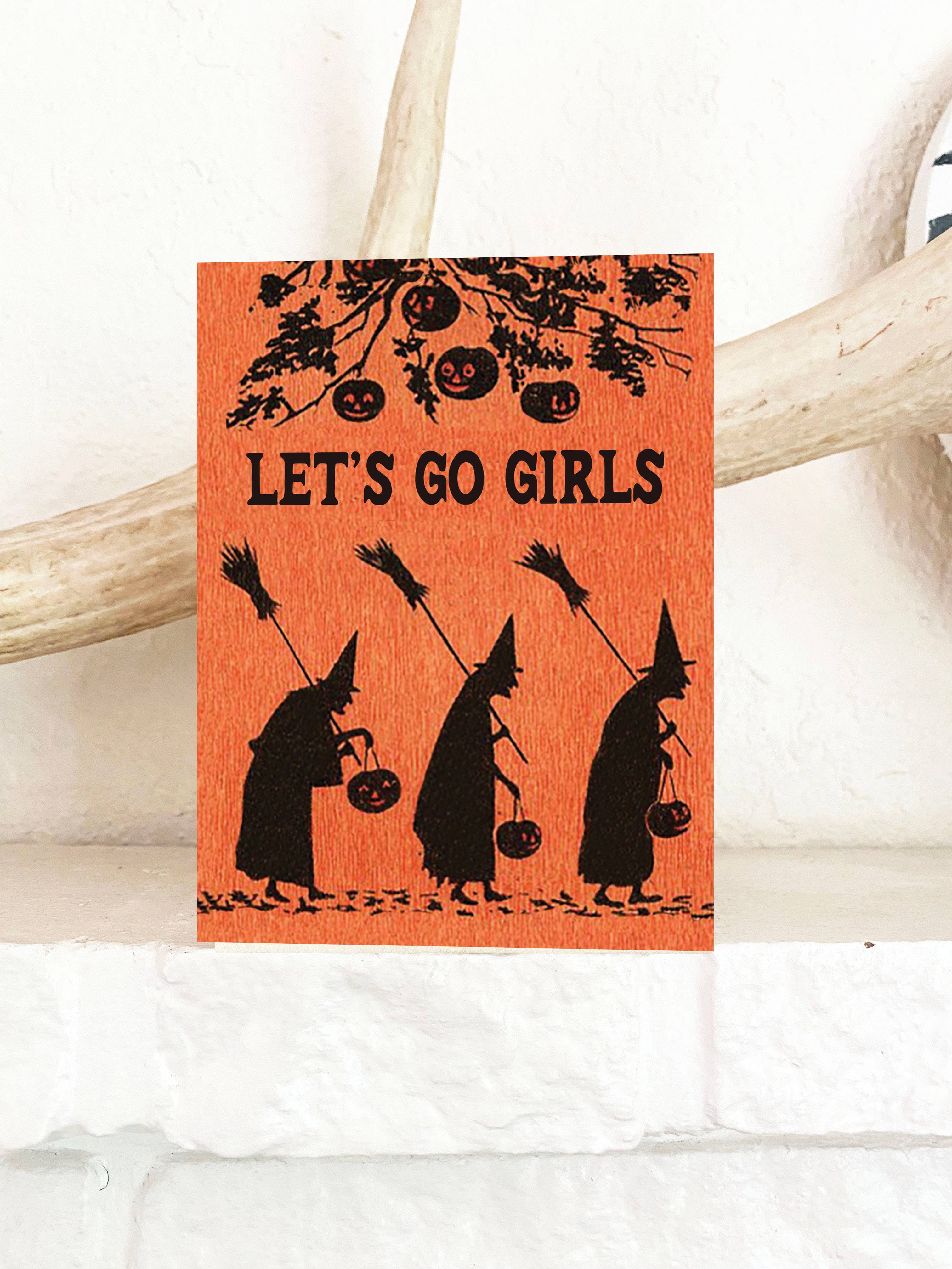 The Coin Laundry - Wholesale Everyday Greeting Card - Let's Go Girls - Vintage Witches - Halloween Fall Funny Card1