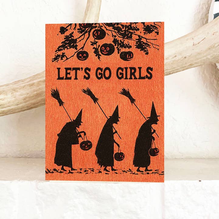 The Coin Laundry - Wholesale Everyday Greeting Card - Let's Go Girls - Vintage Witches - Halloween Fall Funny Card1