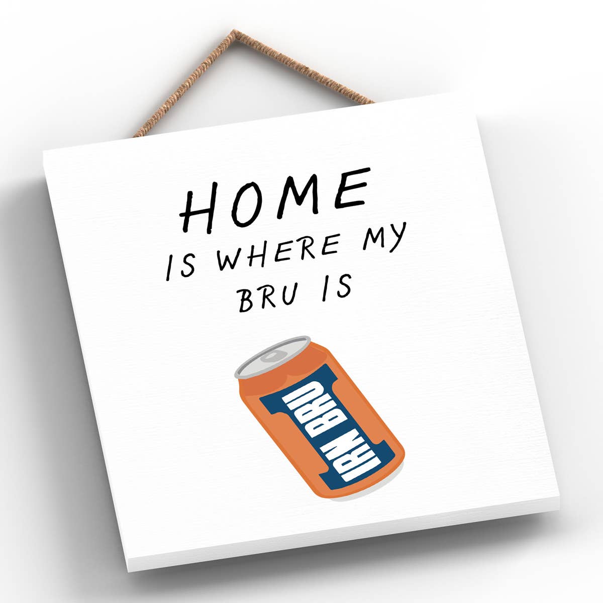 Vivid Squid Wholesale – wholesale Sign – P4845 - House Is My Where My Iron Bru Is On Scotland Theme W1