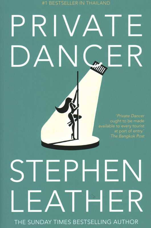 Simon & Schuster - Wholesale Thriller & Suspense - Private Dancer by Stephen Leather0