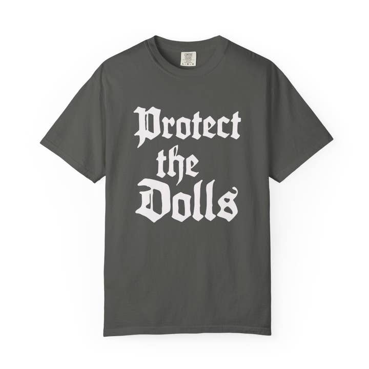 Kennidi Co. - Wholesale Screen Printed T-Shirt - Women's - Protect The Dolls Old Style Comfort Colors T-shirt3
