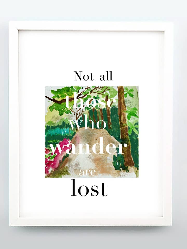 Imprimé, source d'inspiration : tous ceux qui errent ne sont pas perdus, pour la vente par LadooLadoo