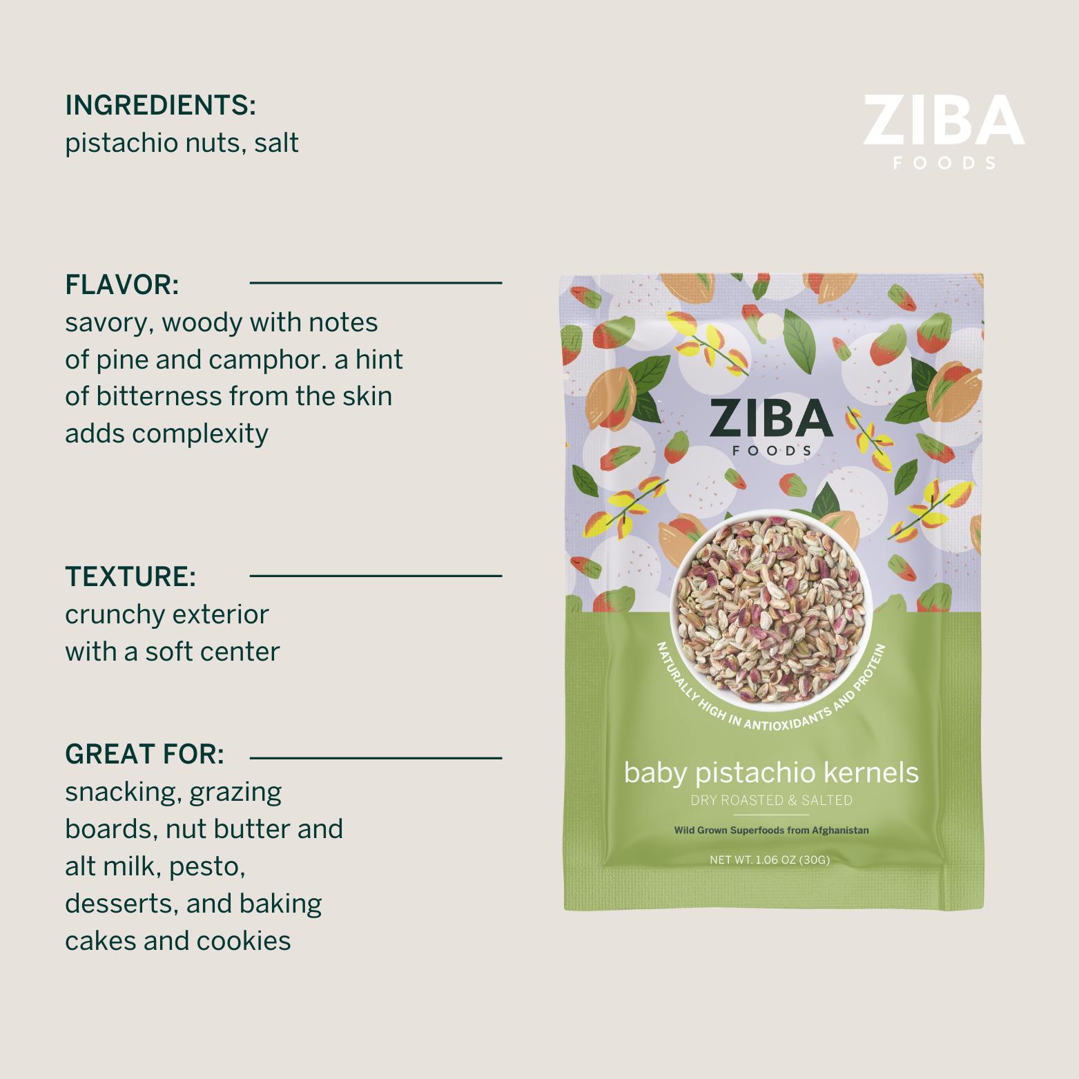 Ziba Foods – wholesale Nötter – Baby pistaschkärnor (torrrostade och saltade) Vegan 1 oz5