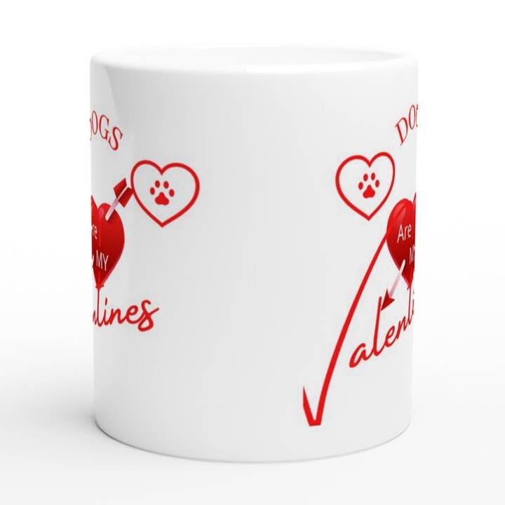 Dog Are My Valentines, cadeau de Saint-Valentin pour les amoureux des chiens pour la vente par The Graceful Dragonfly