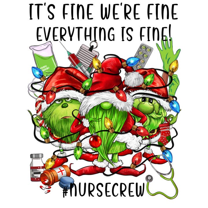 Everything is Fine DTF Print for wholesale by ROTD Crafter's Corner