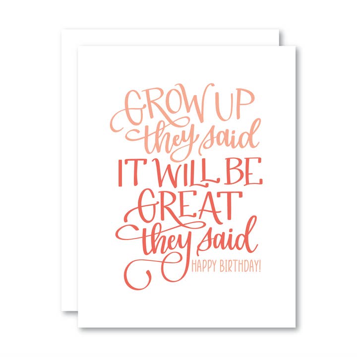 Grow Up They Said, It Will Be Great They Said HBD / Card for wholesale by Stevie + Bean Paperie